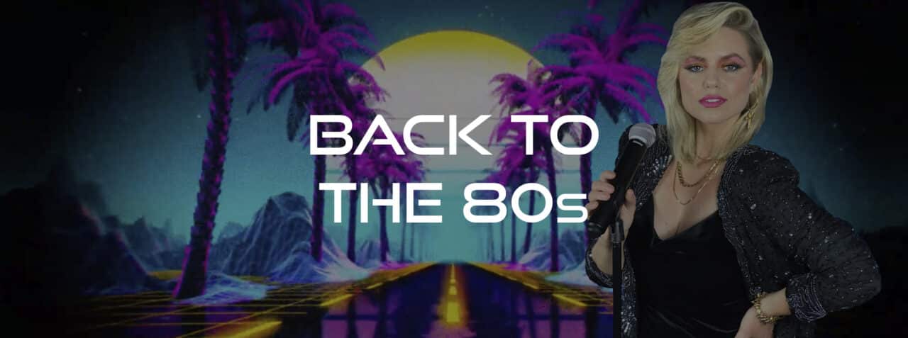 Back to the 80s, Singer performing 80s music, Virtual Entertainment